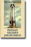 Pierwszy Grudzień Jaruzelskiego